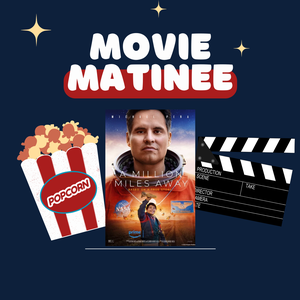 Movie Matinee-A Mill